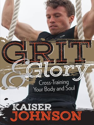 cover image of Grit & Glory
